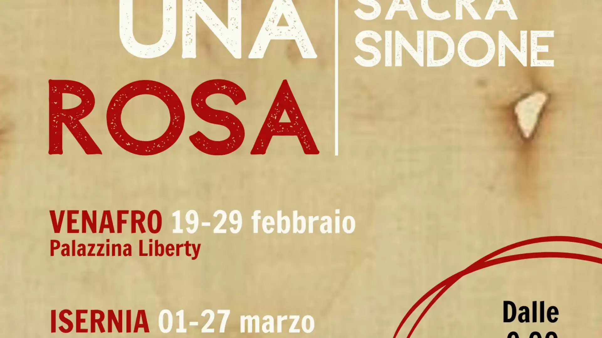 Venafro: lunedì 19 febbraio l’inaugurazione della Mostra esperienziale con la Sacra Sindone denominata “Come in una Rosa”.